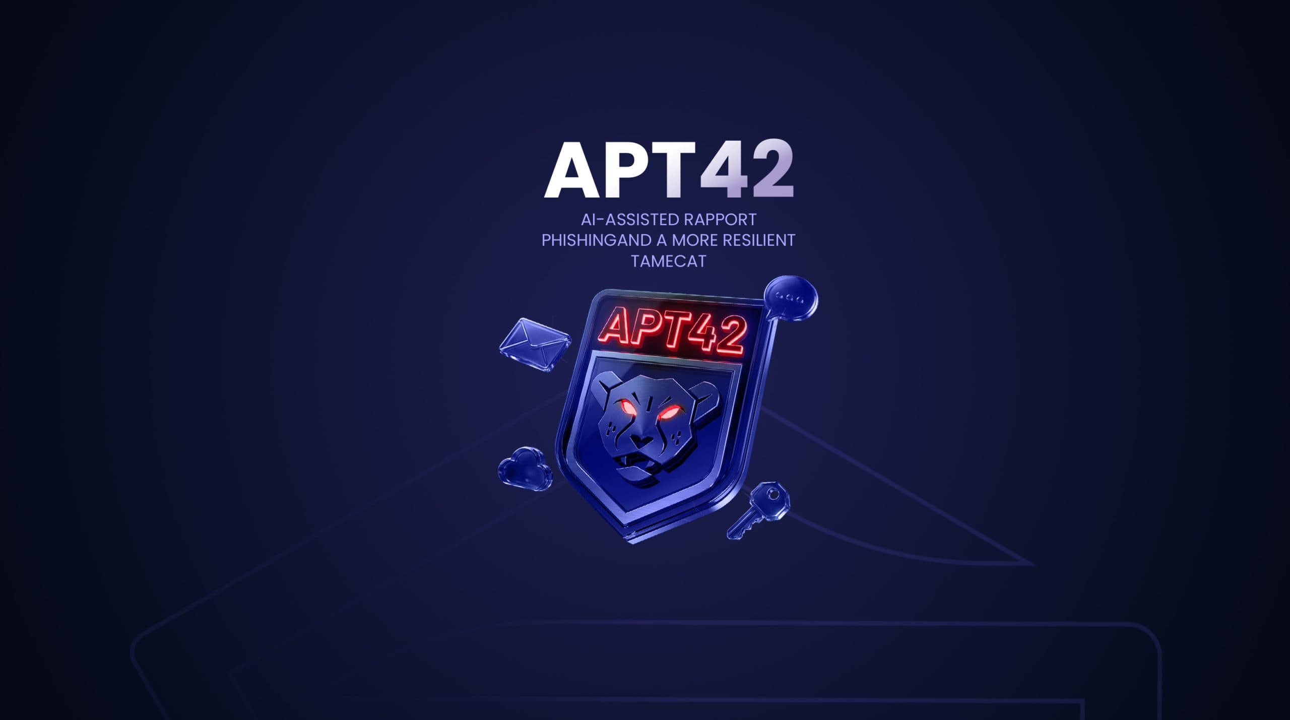 APT42: AI-Assisted Rapport Phishing and a More Resilient TAMECAT